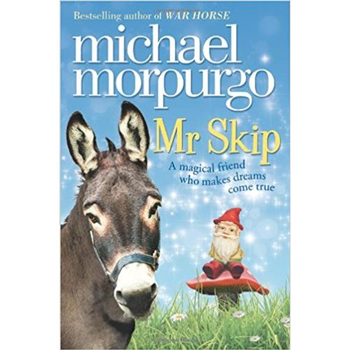 MR SKIP - MICHAEL MORPURGO