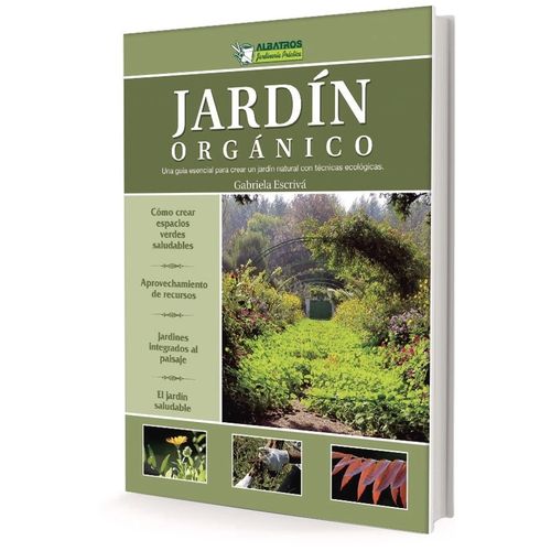 JARDIN ORGANICO - MARIA GABRIELA ESCRIVA JARDIN ORGANICO - MARIA GABRIELA ESCRIVA