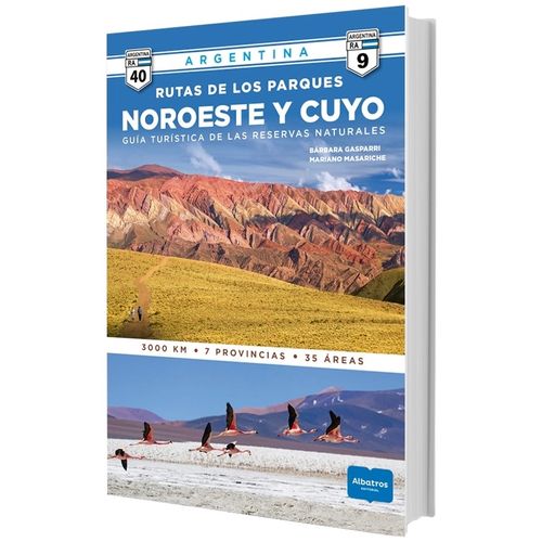 RUTAS DE LOS PARQUES NORESTE Y CUYO