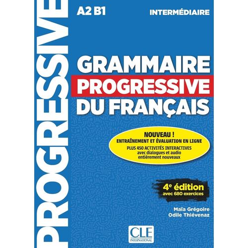 GRAMMAIRE PROGRESSIVE DU FRANCAIS INTERMEDIAIRE 4/ED.- LIVRE