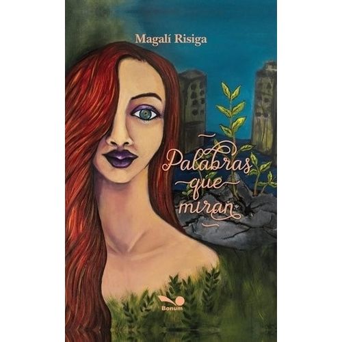 PALABRAS QUE MIRAN - MAGALI RISIGA