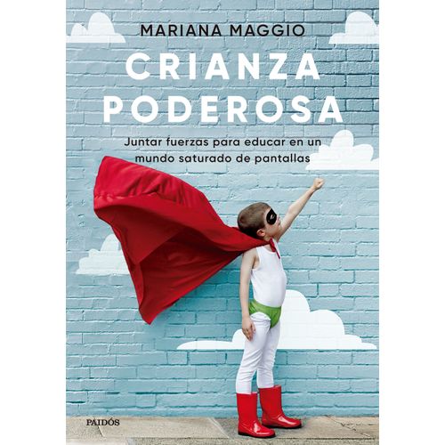 CRIANZA PODEROSA - MARIANA MAGGIO