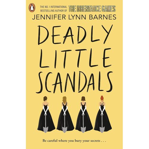 DEADLY LITTLE SCANDALS - DEBUTANTES 2 - JENNIFER LYNN BARNES