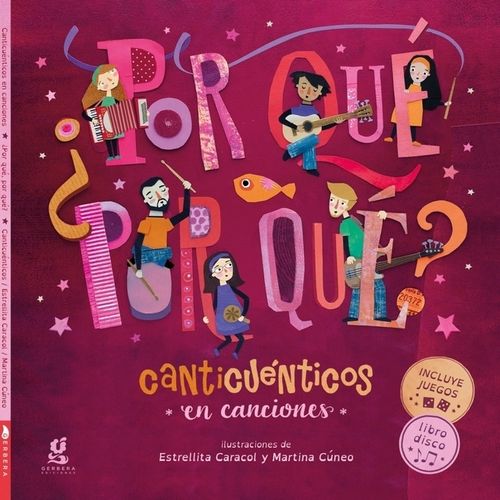 POR QUE POR QUE - LIBRO-DISCO - CANTICUENTICOS EN PAPEL