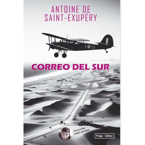 CORREO DEL SUR - ANTOINE DE SAINT-EXUPERY