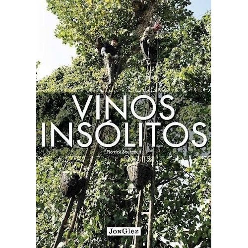 VINOS INSOLITOS Y SECRETOS