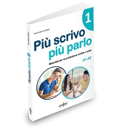 PIU SCRIVO PIU PARLO 1 A1-A2 - CERNIGLIARO