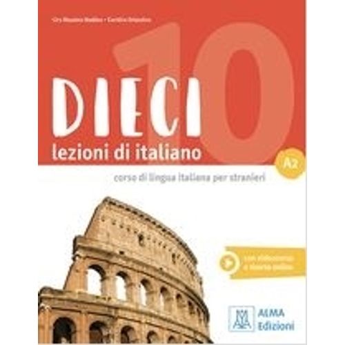 DIECI A2 - LIBRO + AUDIO E VIDEO ONLINE
