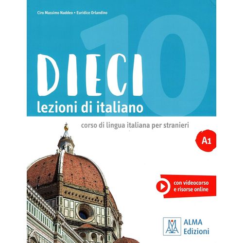 DIECI A1 - LIBRO + AUDIO E VIDEO ONLINE
