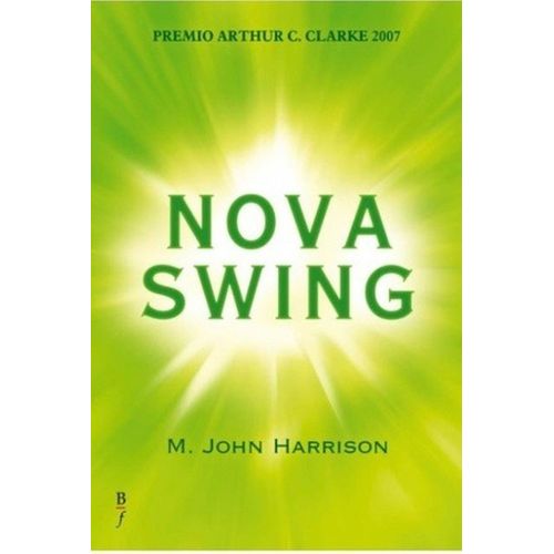 NOVA SWING - M. JOHN HARRISON