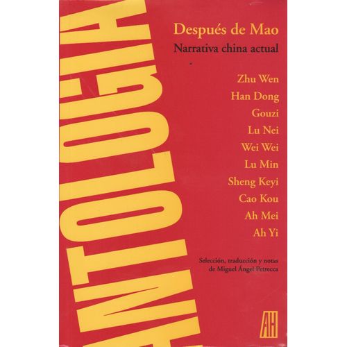 DESPUES DE MAO - NARRATIVA CHINA ACTUAL
