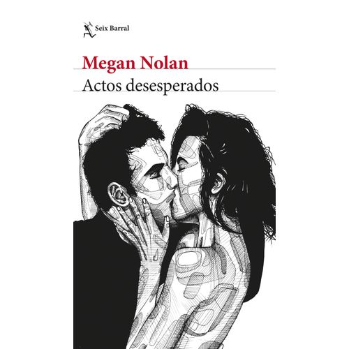 ACTOS DESESPERADOS - MEGAN NOLAN