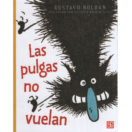 LAS PULGAS NO VUELAN