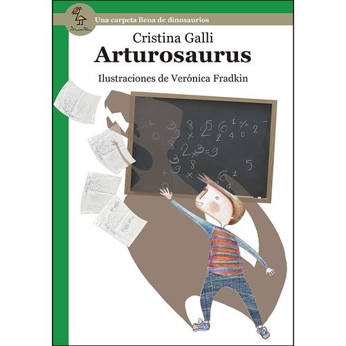 ARTUROSAURUS - CRISTINA GALLI