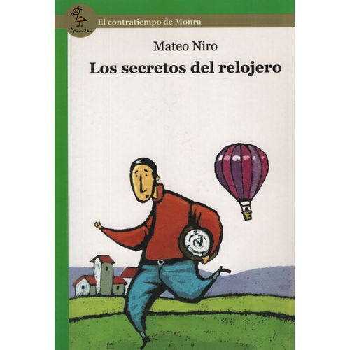 LOS SECRETOS DEL RELOJERO - SERIE VERDE - MATEO NIRO