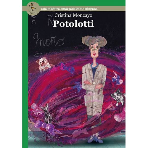 POTOLOTTI - SERIE VERDE - CRISTINA MONCAYO