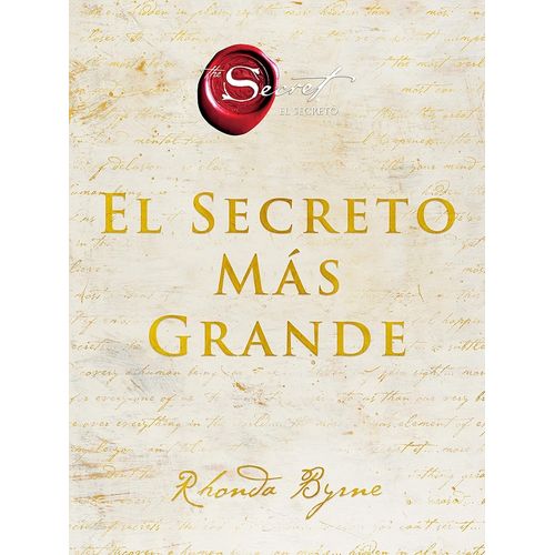 EL SECRETO MAS GRANDE - RHONDA BYRNE