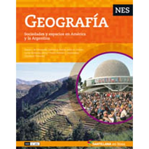 GEOGRAFIA EN LINEA NES - SOCIEDADES Y ESPACIOS EN AMERICA Y GEOGRAFIA EN LINEA NES - SOCIEDADES Y ESPACIOS EN AMERICA Y