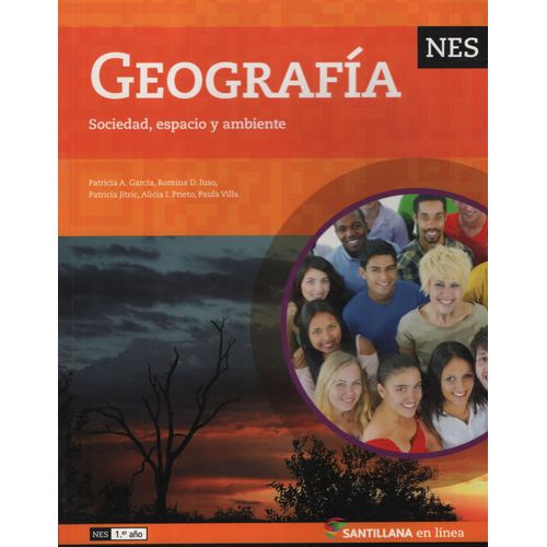 GEOGRAFIA EN LINEA NES - SOCIEDAD, ESPACIO Y AMBIENTE GEOGRAFIA EN LINEA NES - SOCIEDAD, ESPACIO Y AMBIENTE