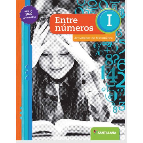 ENTRE NUMEROS I ACTIVIDADES DE MATEMATICA