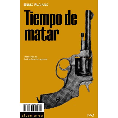 TIEMPO DE MATAR - ENNIO FLAIANO