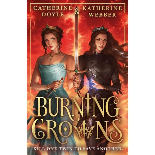 BURNING CROWNS - TWIN CROWNS 3 - KATHERINE WEBBER