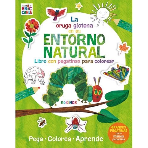LA ORUGA GLOTONA EN SU ENTORNO NATURAL - LIBRO + PELUCHE