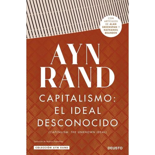 CAPITALISMO : EL IDEAL DESCONOCIDO - AYN RAND