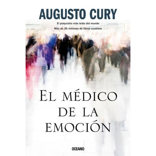 EL MEDICO DE LA EMOCION - AUGUSTO CURY