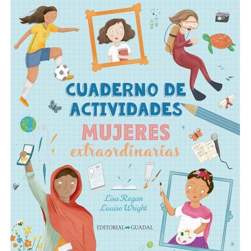 MUJERES EXTRAORDINARIAS - CUADERNO DE ACTIVIDADES