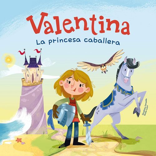 VALENTINA LA PRINCESA CABALLERA - GIUDITTA CAMPELLO / LUTRI