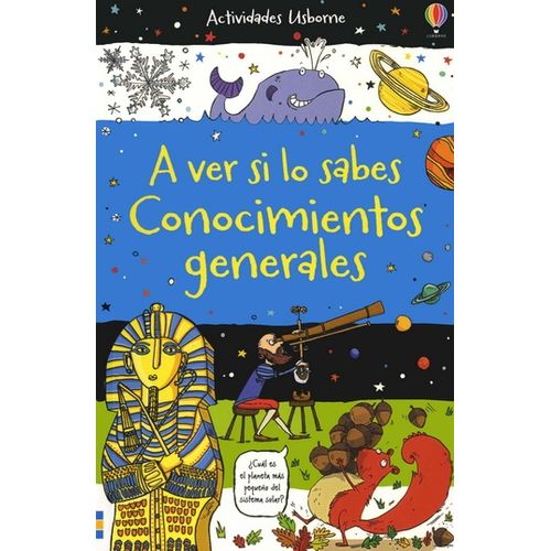 A VER SI LO SABES CONOCIMIENTOS GENERALES