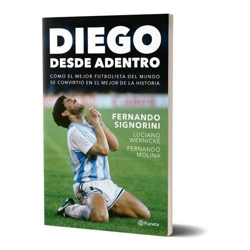 LIBRO DIEGO DESDE ADENTRO - LUCIANO WERNICKE