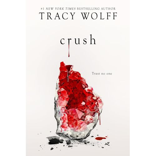 CRUSH - CRAVE 2 - TRACY WOLFF