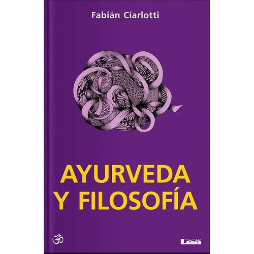 AYURVEDA Y FILOSOFIA - FABIAN CIARLOTTI