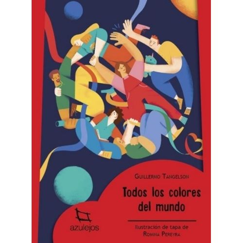 TODOS LOS COLORES DEL MUNDO - AZULEJOS ROJOS - TANGELSON