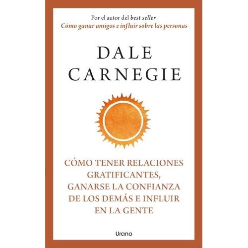 COMO TENER RELACIONES GRATIFICANTES, GANARSE LA CONFIANZA DE