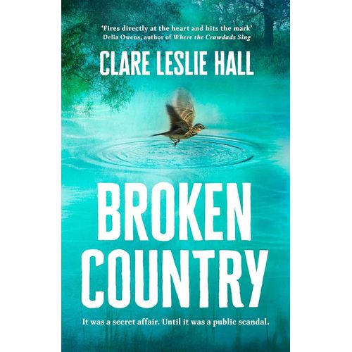 BROKEN COUNTRY - CLARE LESLIE HALL
