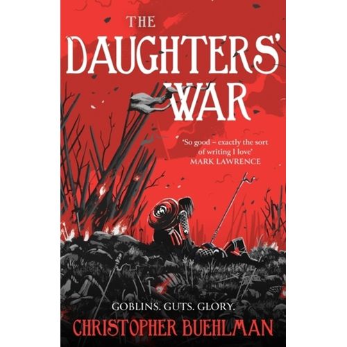 THE DAUGHTERS' WAR - CHRISTOPHER BUEHLMAN