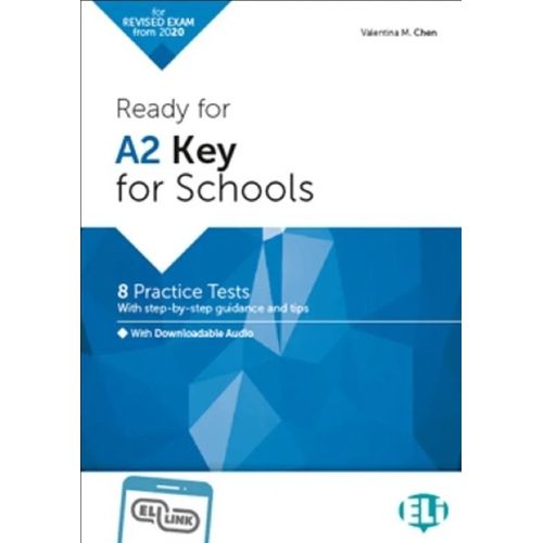 READY FOR A2 KEY FOR SCHOOLS - 8 PRACTICE TESTS