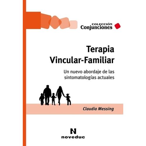 TERAPIA VINCULAR FAMILIAR - CLAUDIA MESSING