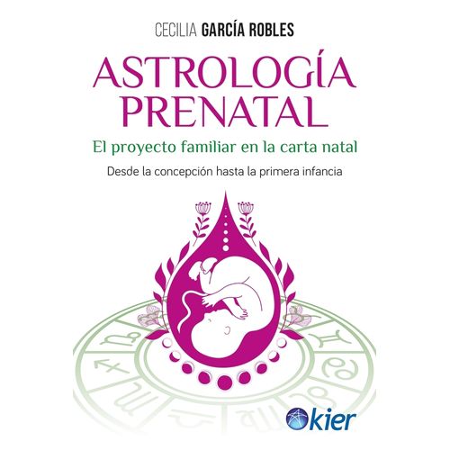 ASTROLOGIA PRENATAL - CECILIA GARCIA ROBLES