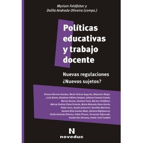 POLITICAS EDUCATIVAS Y TRABAJO DOCENTE