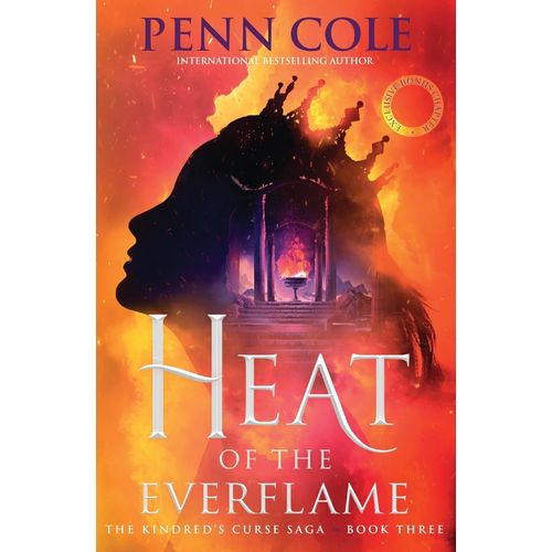 HEAT OF THE EVERFLAME - THE KINDRED'S CURSE 3 - PENN COLE