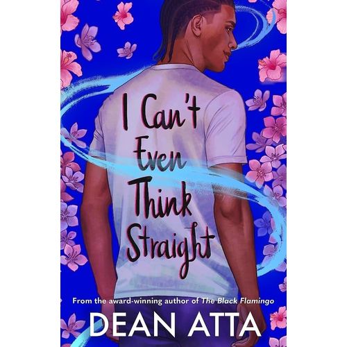 I CAN'T EVEN THINK STRAIGHT - DEAN ATTA