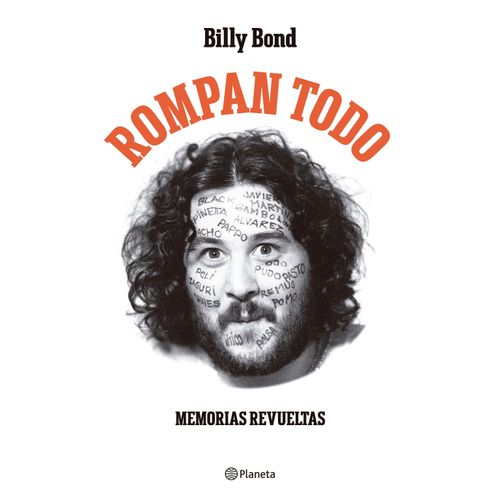 ROMPAN TODO - MEMORIAS REVUELTAS - BILLY BOND
