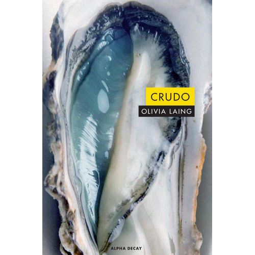 CRUDO - OLIVIA LANG