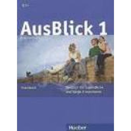 AUSBLICK 1 B1 - KURSBUCH