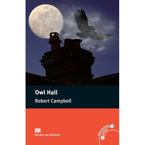 OWN HALL - MACMILLAN READERS PRE-INTERMEDIATE - ROBERT CAMPB