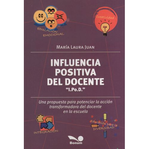 INFLUENCIA POSITIVA DEL DOCENTE - MARIA LAURA JUAN